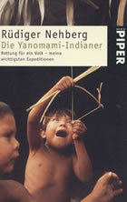Rüdiger Nehberg - Die Yanomami Indianer