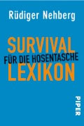 Survival-Lexikon für die Hosentasche: Mit Zeichnungen von Julia Klaustermeyer